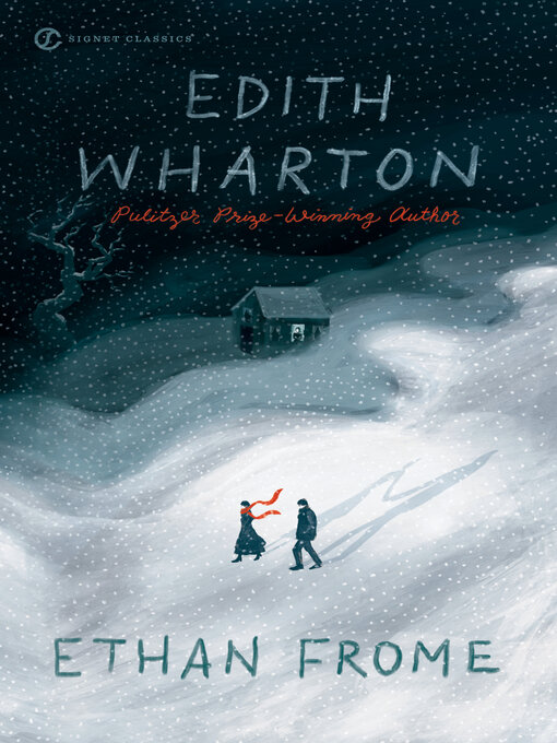 Title details for Ethan Frome by Edith Wharton - Available